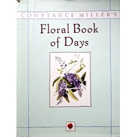 Constance Miller's Floral Book Of Days