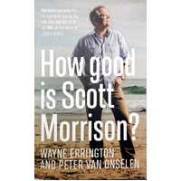How Good Is Scott Morrison
