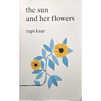 The Sun And Her Flowers