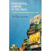 In The Gutter Looking At The Stars. A Literary Adventure Through Kings Cross