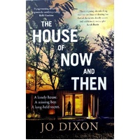 The House Of Now And Then