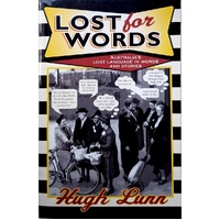 Lost For Words. Australia's Lost Language In Words And Stories