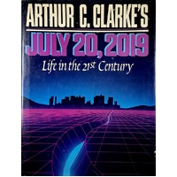 July 20, 2019. Life In The 21st Century