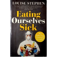 Eating Ourselves Sick