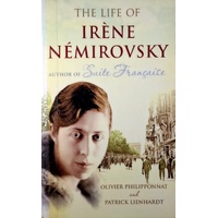 The Life Of Irene Nemirovsky. 1903-1942