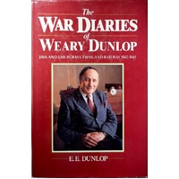 The War Diaries Of Weary Dunlop