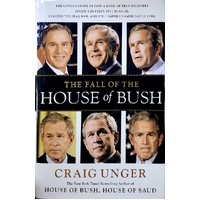 The Fall Of The House Of Bush