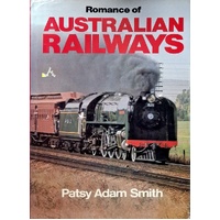 Romance Of Australian Railways