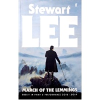 March Of The Lemmings. Brexit In Print And Performance 2016-2019