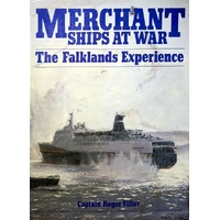 Merchant Ships At War. The Falklands Experience