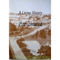 A Living History Of Parramatta