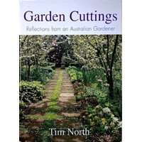 Garden Cuttings. Reflections From An Australian Gardener