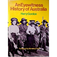 An Eyewitness History Of Australia
