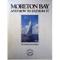 Moreton Bay And How To Fathom It