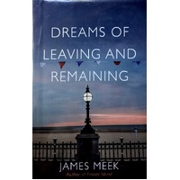 Dreams Of Leaving And Remaining. Fragments Of A Nation