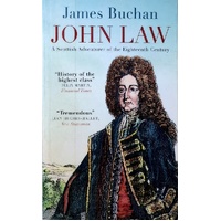 John Law. A Scottish Adventurer Of The Eighteenth Century