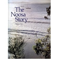 The Noosa Story. A Study In Unplanned Development