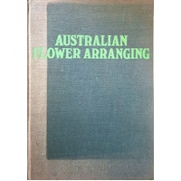 Australian Flower Arranging