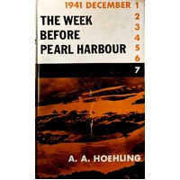 The Week Before Pearl Harbour