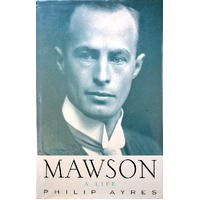 Mawson. A Life