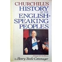 Churchill's History Of The English Speaking Peoples