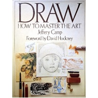 Draw. How To Master The Art