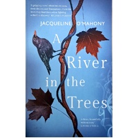 A River In The Trees