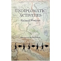 Undiplomatic Activities