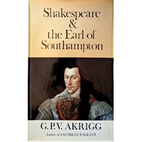 Shakespeare And The Earl Of Southampton