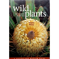 Wild Plants Of Greater Brisbane