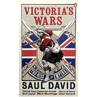 Victoria's Wars. The Rise Of Empire