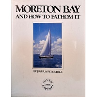 Moreton Bay And How To Fathom It