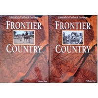 Frontier Country Australia's Outback Heritage. (2 Volume Set)