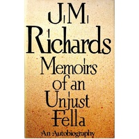 Memoirs Of An Unjust Fella