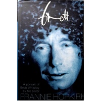 Brett. A Portrait Of Brett Whiteley By His Sister