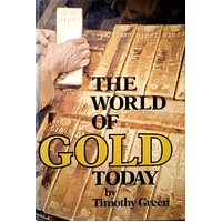 The World Of Gold Today