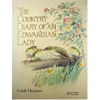 The Country Diary Of An Edwardian Lady