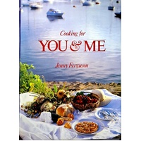 Cooking For You And Me