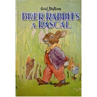 Brer Rabbit's A Rascal