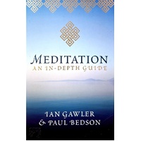 Meditation. An In-Depth Guide