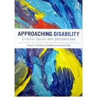 Approaching Disability. Critical Issues And Perspectives