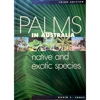 Palms In Australia. Over 450 Native And Exotic Species