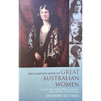 The Complete Book Of Great Australian Women