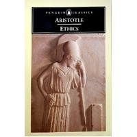The Ethics Of Aristotle. The Nicomachean Ethics