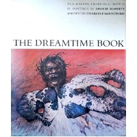 The Dreamtime Book. Aboriginal Myths