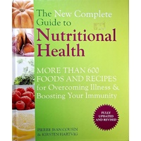 The New Complete Guide To Nutritional Health