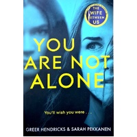 You Are Not Alone