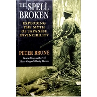 The Spell Broken. Exploding The Myth Of Japanese Invincibility