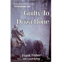 Guilty To Driza-Bone