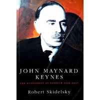 John Maynard Keynes. Vol. 2 - The Economist as Saviour 1920-1937
